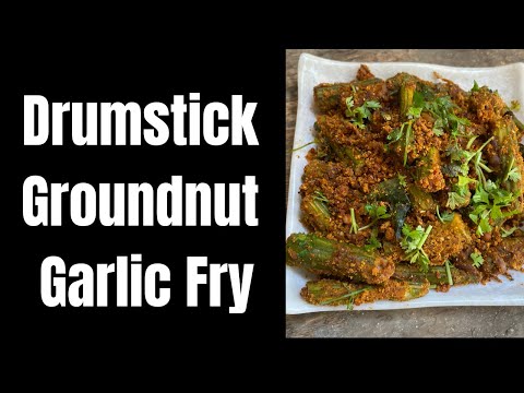 Drumstick Garlic Peanut Fry / Tasty Andhra Drumstick fry