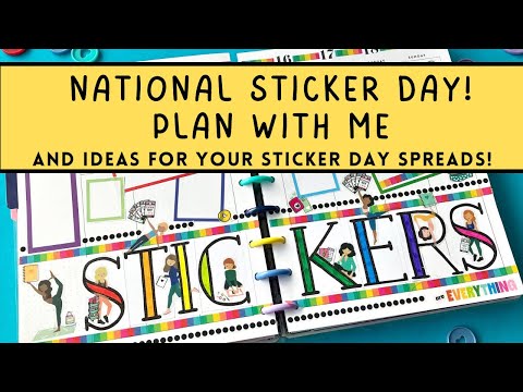 National Sticker Day Plan With Me | Fun Sticker Day spread ideas & Happy Planner chat!