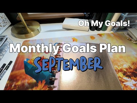 Setting September Monthly Goals - Budget, Home, Work & Health | Oh My Goals!