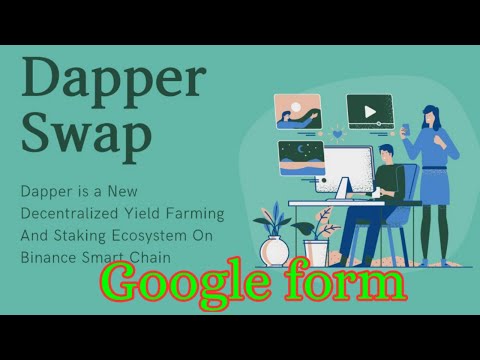 #airdrop DapperSwap Google form