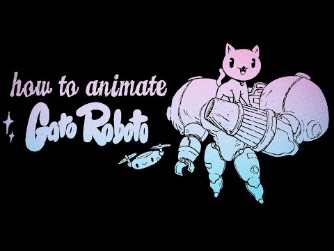 Gato Roboto's Animation