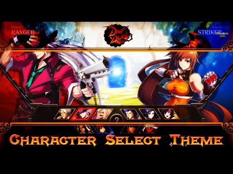 DNF Duel OST - Character Select Theme