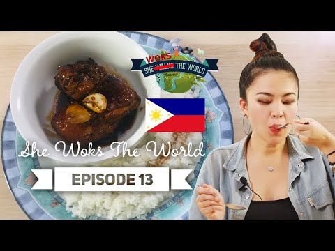 Ep.13 She Woks the World: Chicken Adobo (Philippines)