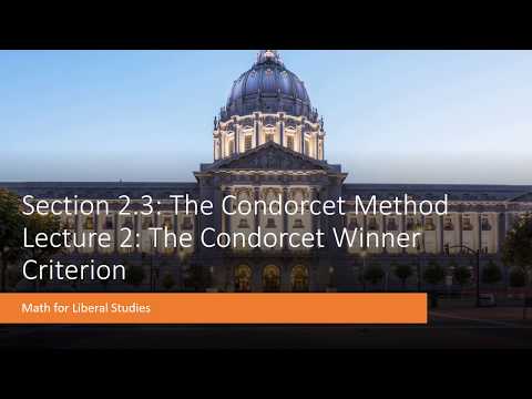 Math for Liberal Studies - Lecture 2.3.2 The Condorcet Winner Criterion