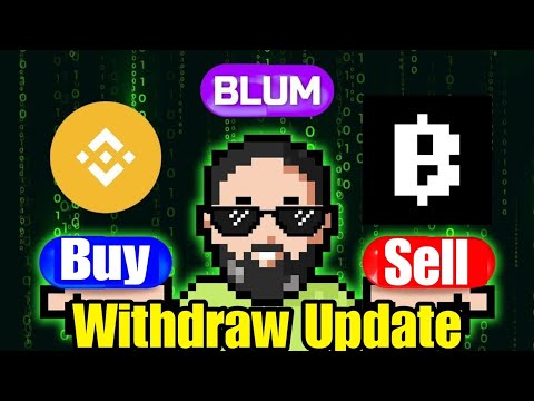 Blum Withdraw Update | Blum Listing Update | Blum prices | Blum Airdrop | Blum free income airdrop