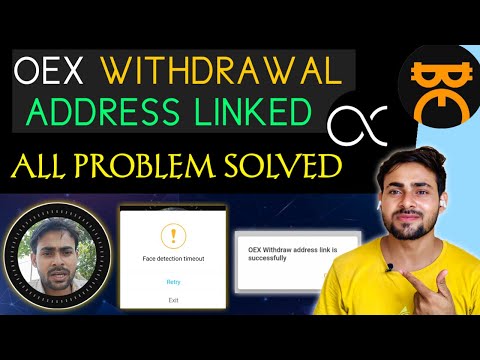 Finally My OEX Withdrawal Address Linked Successfully🤩|| Satoshi Mining Face Verification,OTP , OEX