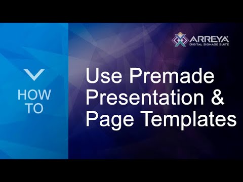 How To: Use  Premade Templates for Digital Signage