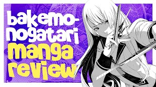 Bakemonogatari Manga Review | Manga First Impressions