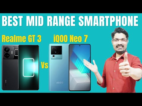 Realme GT 3 Vs iQOO Neo 7 | Realme Vs iQOO Which Is Better | Best Mid Range Smartphone | Gadget Mode