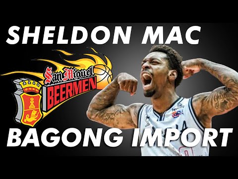 PBA UPDATE SHELDON MAC BAGONG IMPORT NG SAN MIGUEL BEERMEN