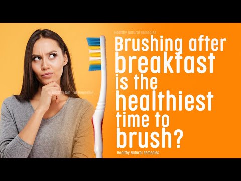 Brushing after breakfast is the healthiest time to brush? Dental hygiene, Oral care, Health, Fitness