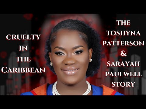 The TOSHYNA PATTERSON & SARAYAH PAULWELL Story