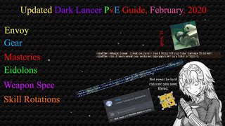 Updated PvE Dark Lancer Guide (February, 2020) ft. Noah