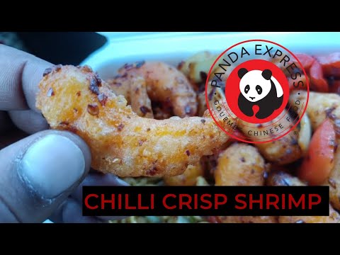 PANDA EXPRESS CHILLI CRISP SHRIMP