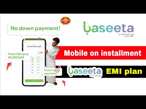 Baseeta installment plan in saudi arabia | How to buy mobile on online installment through Baseeta