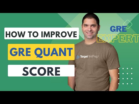 How to Improve your GRE Quant Score: GRE Industry Expert