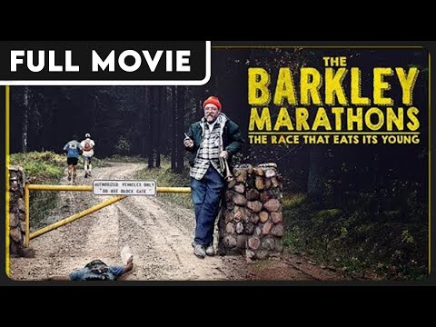 The Barkley Marathons: The Race That Eats Its Young - Award Winning FULL DOCUMENTARY