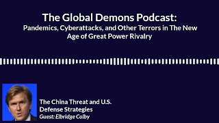 The China Threat and U.S. Defense Strategies