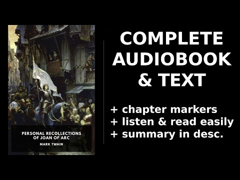 Personal Recollections of Joan of Arc (2/2) 💖 By Mark Twain. FULL Audiobook