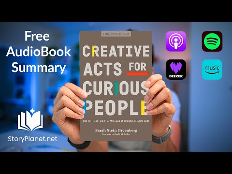 Audiobook Summary: Creative Acts for Curious People (English) Sarah Stein Greenberg