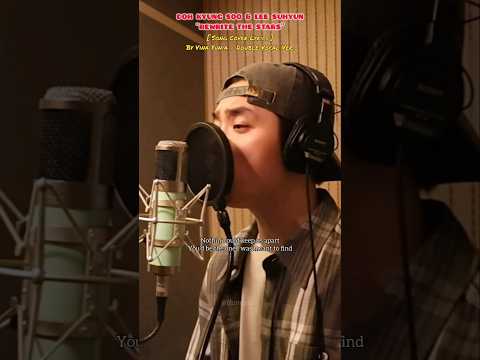 #2 | Doh Kyung Soo & Lee Suhyun 'Rewrite The Stars' Double Vocal Ver. | Song Cover by Vina Yunia