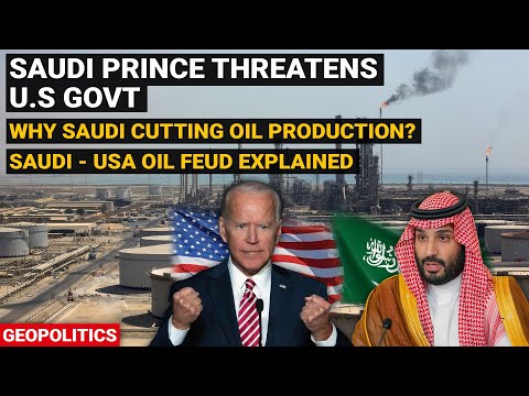 Saudi Prince MBS threatens US govt | Why Saudi is cutting oil production | Saudi US oil feud