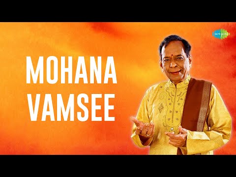 Mohana Vamsee | Dr. M. Balamuralikrishna | Timeless Classics | Carnatic Classical Music