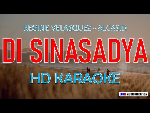 Regine Velasquez - DI SINASADYA | HD KARAOKE LYRICS