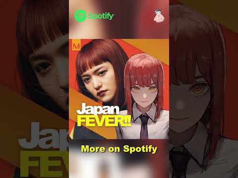 Japan FEVER!! available on Spotify