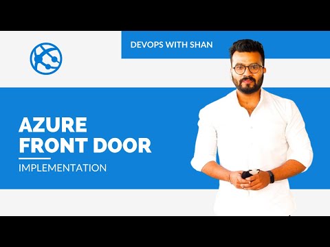 Azure Front door Implementation | Shantanu Das