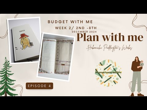 Hobonichi 2025 Plan With Me Paddington weeks- Budget with me/Episode 4