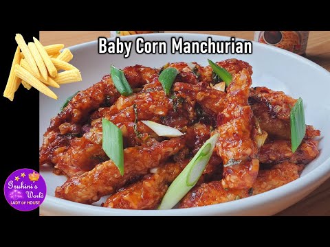 Manchurian Recipe | Baby Corn Manchurian | Finger Foods for Parties | Gruhini's World