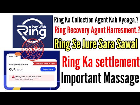 Ring Application Ka Collection Agent kab ayeaga//Ring Application Review//Ring Ka settlement !!