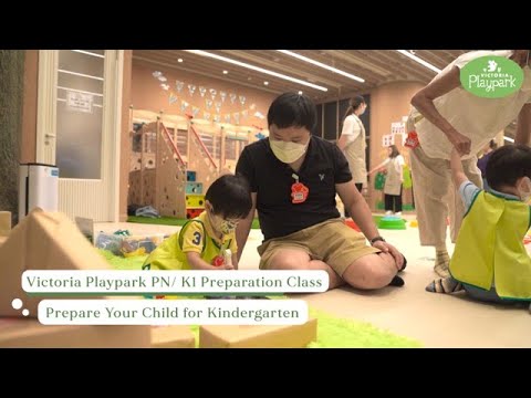 Victoria Playpark PN/K1 Preparation Class (English subtitles)