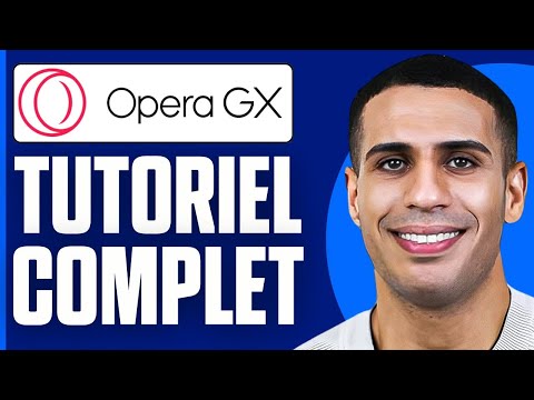 Comment Utiliser Opera Gx ( 2024 )