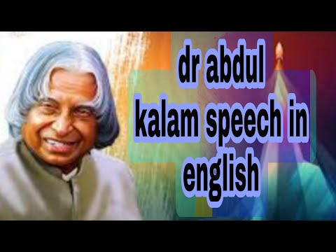 Dr.Abdul Kalam Speech