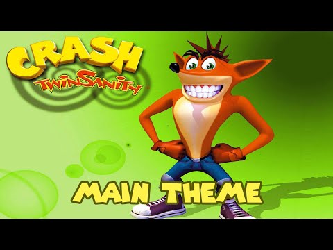 Crash Bandicoot : Twin Sanity -  Main Theme