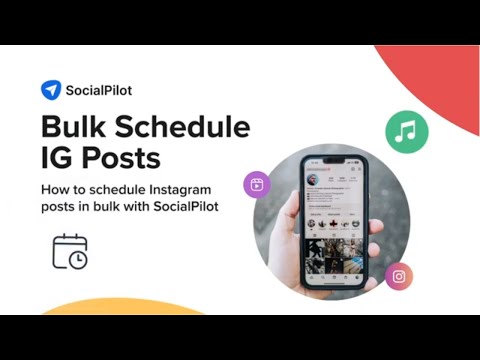 Ultimate Bulk Scheduling Guide | Bulk Schedule 500 Posts in Minutes with SocialPilot