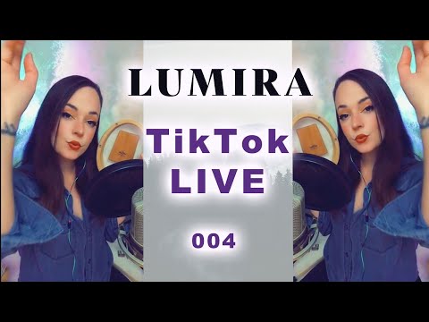 Lumirä TikTok LIVE - Healing Sound Bath Meditation -  How to Relax - 004