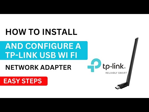 How to Install and Configure a TP-Link USB Wi Fi Network Adapter.?