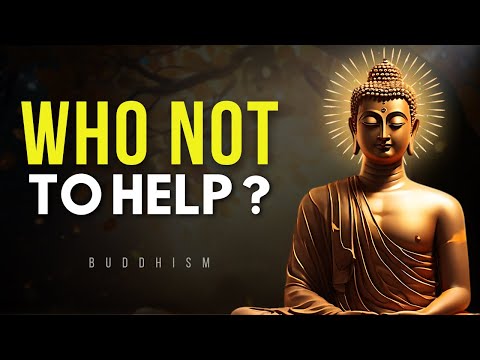 9 TYPES OF PEOPLE WE SHOULD NOT HELP! Buddhist Teachings | Zen Philosophy | Motivation