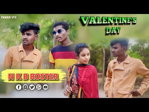 😂VALENTINES DAY😜| CG COMEDY😁VIDEO BY-NKB ROSTER