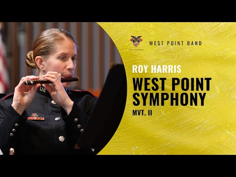 "West Point Symphony for Band" mvt. II, Roy Harris | West Point Band