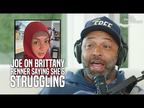 Joe Budden On Brittany Renner Saying She's Struggling Financially After Converting To Islam | "DUH!"