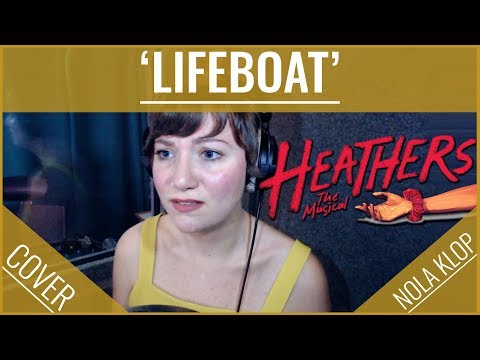 Lifeboat - Heathers - Nola Klop Cover