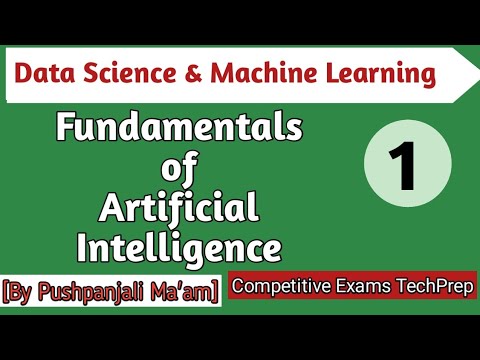 Lec - 1.1 Fundamentals of Artificial Intelligence in Hindi