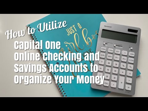 How to Use Capital One Checking & Savings Accounts - Easy Transfers Using Zelle & Sinking Funds