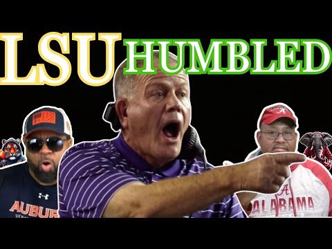 LSU HUMILIATED! Auburn/Alabama Podcast