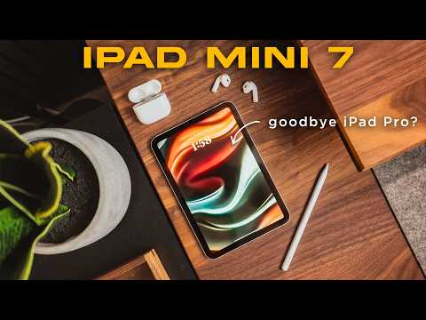 Why The iPad Mini 7 Replaced My M4 iPad Pro