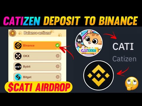 How Withdraw Catizen Airdrop in Binance | How to Deposit Catizen Airdrop to Binance